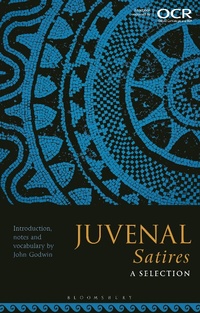 Abbildung von: Juvenal Satires: A Selection - Bloomsbury Academic
