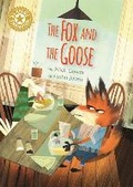 Cover: Reading Champion: The Fox and the Goose - Franklin Watts Ltd
