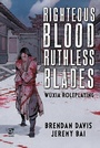 Cover: Righteous Blood, Ruthless Blades - Osprey Publishing