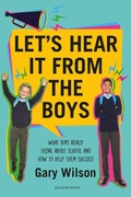 Cover: Let's Hear It from the Boys - Bloomsbury Education