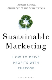 Abbildung von: Sustainable Marketing - Bloomsbury Business