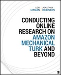 Cover: Conducting Online Research on Amazon Mechanical Turk and Beyond - SAGE Publications Inc
