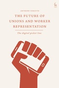 Cover: The Future of Unions and Worker Representation - Hart Publishing