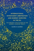 Cover: International Investment Arbitration and Energy Disputes in the EU - Hart Publishing