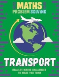 Cover: Maths Problem Solving: Transport - Wayland
