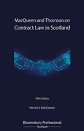 Cover: MacQueen and Thomson on Contract Law in Scotland - Bloomsbury Professional