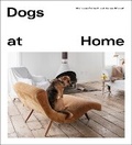 Cover: Dogs at Home - Ebury Press