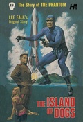 Cover: The Phantom The Complete Avon Volume 13 The Island of Dogs - Hermes Press