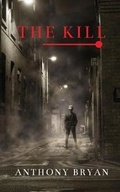Cover: The Kill - Grosvenor House Publishing Ltd