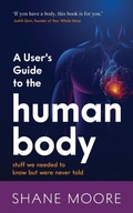 Cover: A User's Guide to the Human Body - Panoma Press