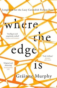 Enlarge image Cover: Where the Edge Is - Legend Press Ltd