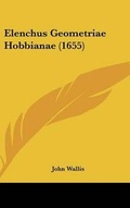 Cover: Elenchus Geometriae Hobbianae (1655) - Kessinger Publishing