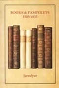 Cover: Books & Pamphlets 1505-1833 - Jarndyce