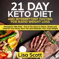 Cover: 21 Day Keto Diet and Intermittent Fasting For Rapid Weight Loss - Hope Books Ltd