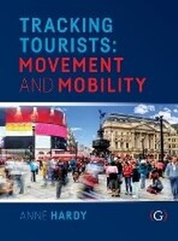 Enlarge image Cover: Tracking Tourists - Goodfellow Publishers Limited