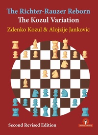 Enlarge image Cover: The Richter-Rauzer Reborn - The Kozul Variation - Thinkers Publishing