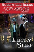 Cover: Lucky Stiff - Robert Lee Beers