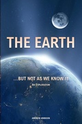 Cover: The Earth... but not As We Know It - Andrew Johnson