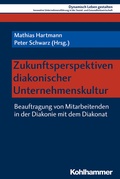 Cover: Zukunftsperspektiven diakonischer Unternehmenskultur - Kohlhammer