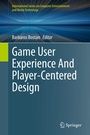 Cover: Game User Experience And Player-Centered Design - Springer