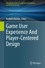Cover: Game User Experience And Player-Centered Design - Springer