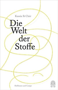 Enlarge image Cover: Die Welt der Stoffe - Hoffmann & Campe