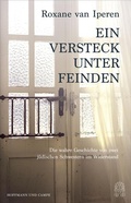 Cover: Ein Versteck unter Feinden - Hoffmann & Campe