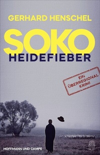 Abbildung von: SoKo Heidefieber - Hoffmann & Campe