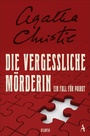 Cover: Die vergessliche Mörderin - Atlantik Verlag