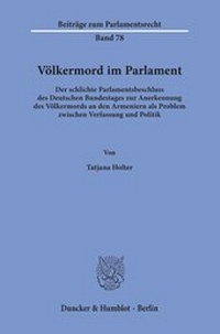 Abbildung von: Völkermord im Parlament. - Duncker & Humblot