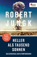 Cover: Heller als tausend Sonnen - Rowohlt