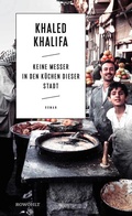 Cover: Keine Messer in den K&uuml;chen dieser Stadt - Rowohlt