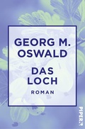 Cover: Das Loch - Piper Edition