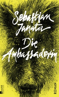Abbildung von: Die Ambassadorin - Rowohlt