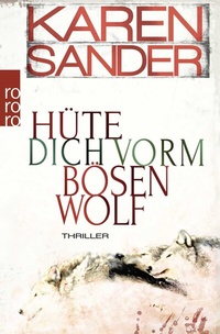Abbildung von: Hüte dich vorm bösen Wolf - Rowohlt Taschenbuch