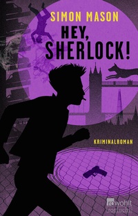 Enlarge image Cover: Hey, Sherlock! - Rowohlt Taschenbuch