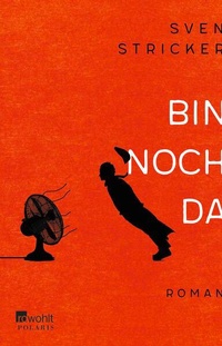 Enlarge image Cover: Bin noch da - Rowohlt Taschenbuch