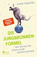 Cover: Die Jungbrunnen-Formel - Rowohlt Taschenbuch