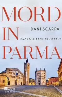 Abbildung von: Mord in Parma - Rowohlt Taschenbuch
