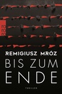 Cover: Bis zum Ende - Rowohlt Taschenbuch