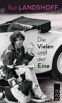 Abbildung von: Die Vielen und der Eine - Rowohlt Taschenbuch