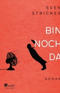 Cover: Bin noch da - Rowohlt