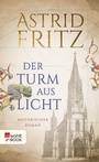 Cover: Der Turm aus Licht - Rowohlt