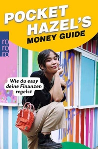 Enlarge image Cover: Pocket Hazel's Money Guide - Rowohlt Taschenbuch