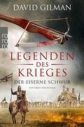 Cover: Legenden des Krieges: Der eiserne Schwur - Rowohlt