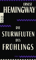 Cover: Die Sturmfluten des Fr&uuml;hlings - Rowohlt Taschenbuch