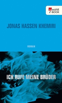 Abbildung von: Ich rufe meine Brüder - Rowohlt