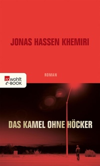 Abbildung von: Das Kamel ohne Höcker - Rowohlt