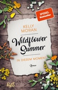 Cover: Wildflower Summer - In diesem Moment - Rowohlt