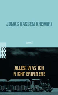 Abbildung von: Alles, was ich nicht erinnere - Rowohlt Taschenbuch
